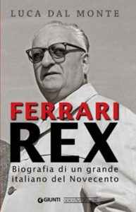 0035417_ferrari-rex-biografia-di-un-grande-italiano-del-novecento-speciale-enzo_550