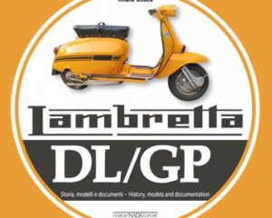 Lambretta DL/GP Storia, Modelli e Documenti